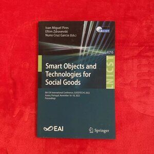 Smart Objects and Technologies for Social Goods 8th EAI International 2022